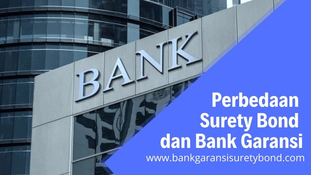 Penyedia Jasa Pngurusan Surety Bond | Produk Bank Garansi di Belitung